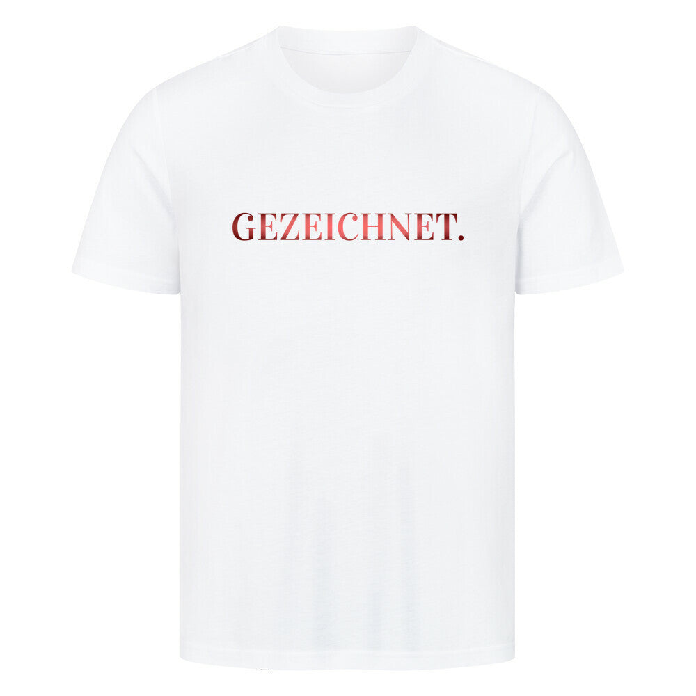 Gezeichnet. - Premium Shirt T-Shirt S Weiß Tattoo Fashion von inked-mafia.de. Dieses Teil gehört in jeden Kleiderschrank eines inked-rebels! Finde ideale Geschenke für Tätowierte, Tattoofans oder Tätowierer.