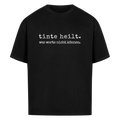 tinte heilt. - Heavy Oversized Shirt (personalisierbar) Customizer Heavy Oversized Shirt Schwarz XS Tattoo Fashion von inked-mafia.de. Dieses Teil gehört in jeden Kleiderschrank eines inked-rebels! Finde ideale Geschenke für Tätowierte, Tattoofans oder Tätowierer.