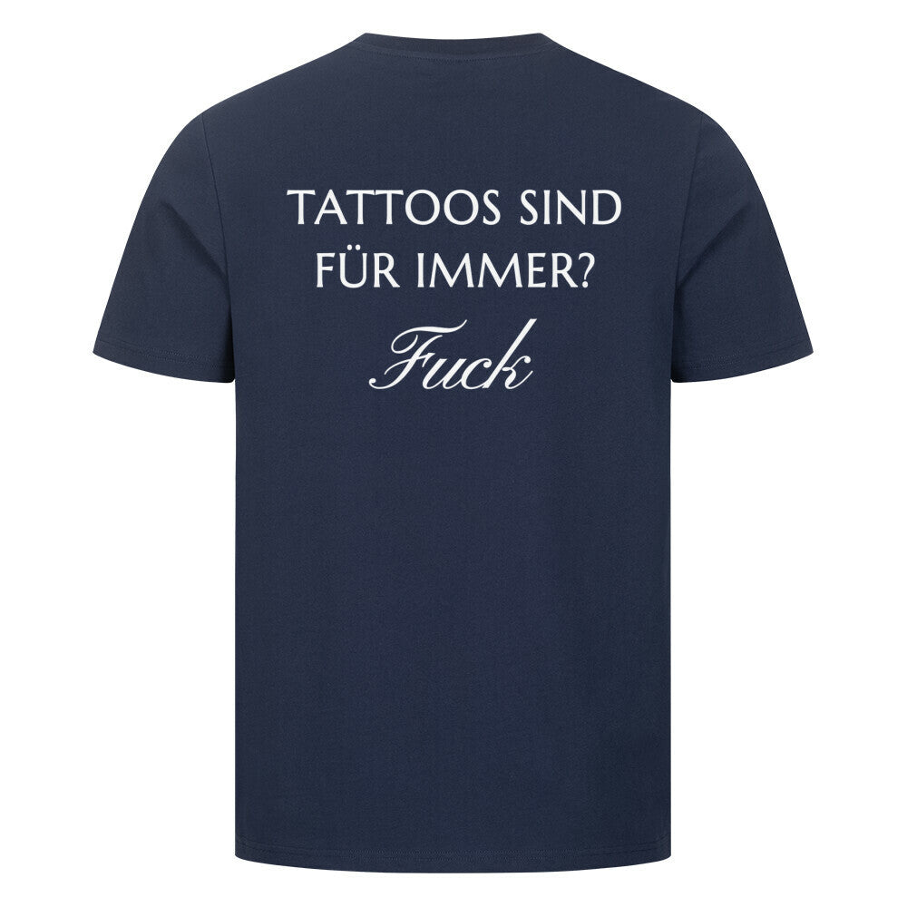 Fuck - Premium Backprint Shirt T-Shirt S Navy Blue Tattoo Fashion von inked-mafia.de. Dieses Teil gehört in jeden Kleiderschrank eines inked-rebels! Finde ideale Geschenke für Tätowierte, Tattoofans oder Tätowierer.