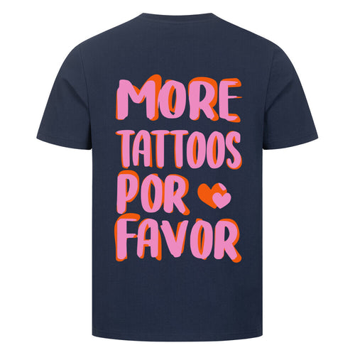 More Tattoos - Premium Backprint Shirt T-Shirt S Navy Blue Tattoo Fashion von inked-mafia.de. Dieses Teil gehört in jeden Kleiderschrank eines inked-rebels! Finde ideale Geschenke für Tätowierte, Tattoofans oder Tätowierer.