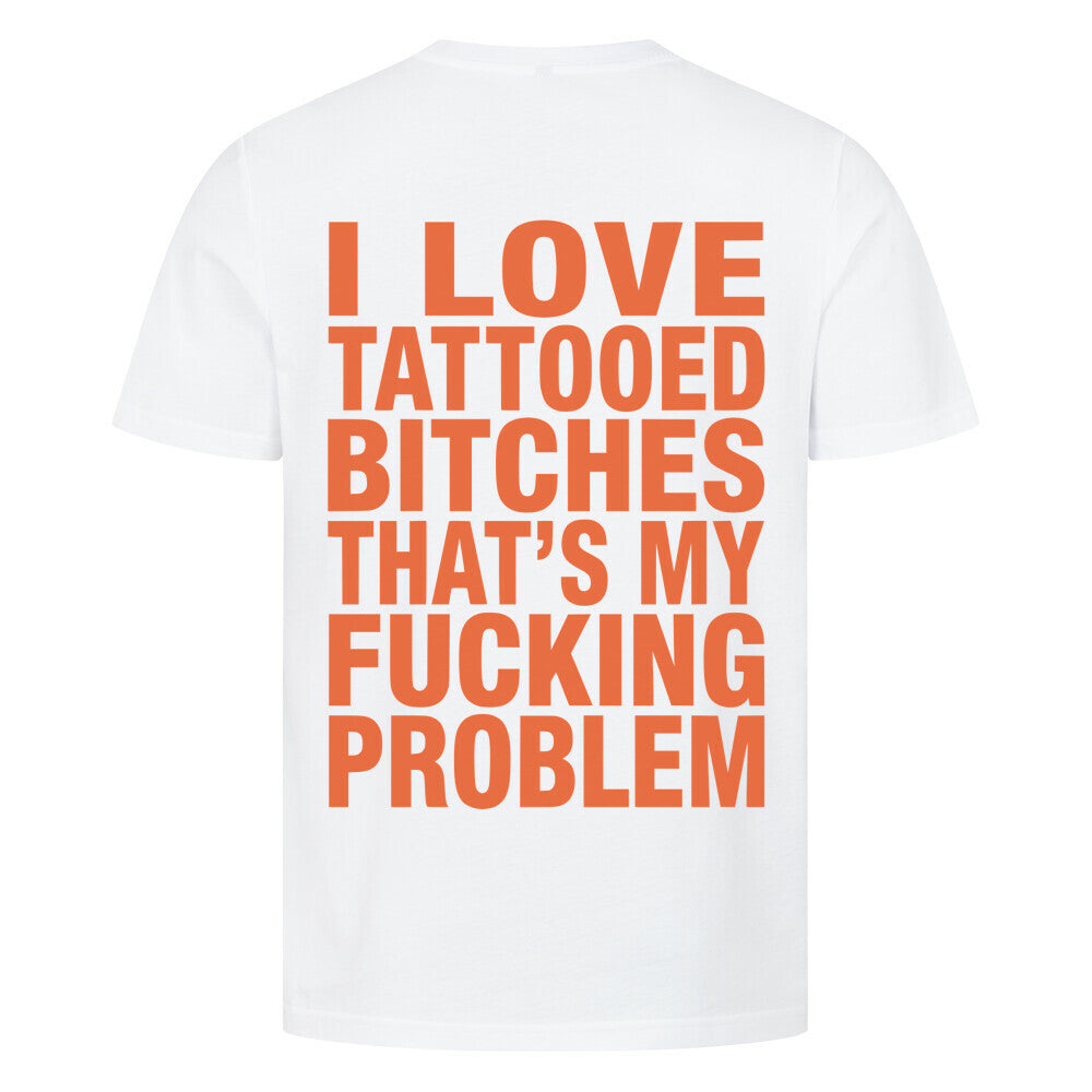 Bitches - Premium Backprint Shirt T-Shirt S Weiß Tattoo Fashion von inked-mafia.de. Dieses Teil gehört in jeden Kleiderschrank eines inked-rebels! Finde ideale Geschenke für Tätowierte, Tattoofans oder Tätowierer.