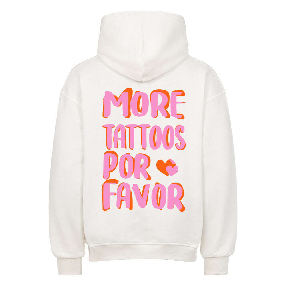 More Tattoos - Heavy Oversized Backprint Hoodie Hoodie XS Weiß Tattoo Fashion von inked-mafia.de. Dieses Teil gehört in jeden Kleiderschrank eines inked-rebels! Finde ideale Geschenke für Tätowierte, Tattoofans oder Tätowierer.