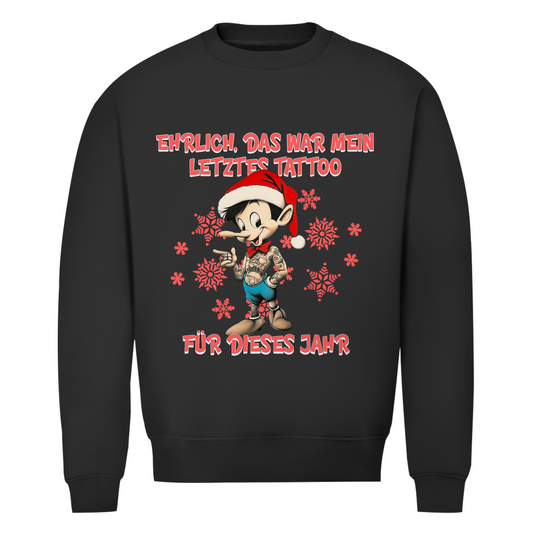 Letztes Tattoo - Unisex Weihnachtssweater Clothes  Schwarz XS  Tattoo Fashion von inked-mafia.de. Dieses Teil gehört in jeden Kleiderschrank eines inked-rebels! Finde ideale Geschenke für Tätowierte, Tattoofans oder Tätowierer.