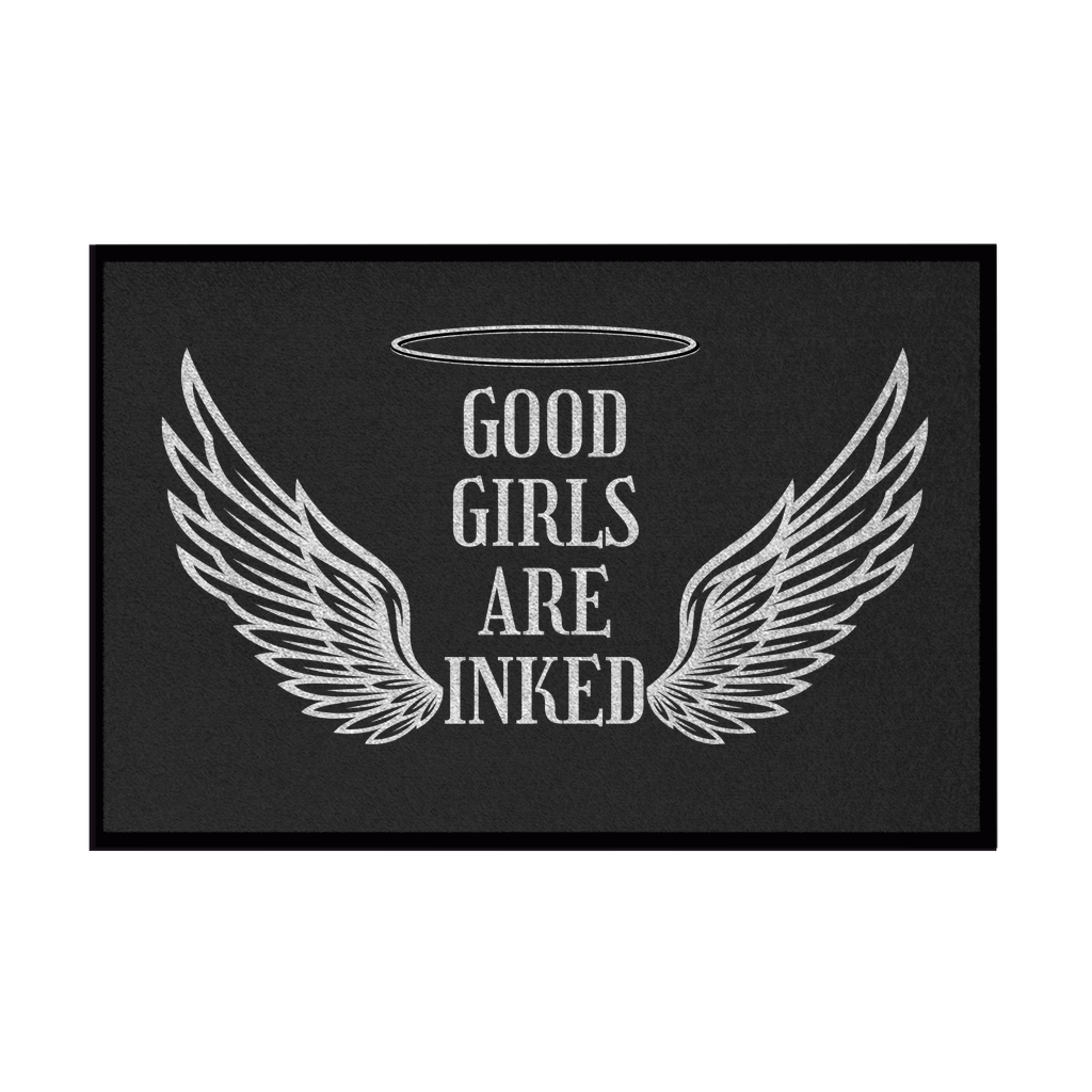 Good Girls - Fußmatte Home & Living  Schwarz 35x50cm  Tattoo Fashion von inked-mafia.de. Dieses Teil gehört in jeden Kleiderschrank eines inked-rebels! Finde ideale Geschenke für Tätowierte, Tattoofans oder Tätowierer.