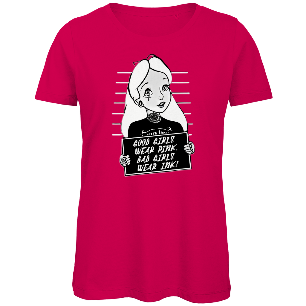 Bad Girls - Damen Shirt Clothes  Pink XS  Tattoo Fashion von inked-mafia.de. Dieses Teil gehört in jeden Kleiderschrank eines inked-rebels! Finde ideale Geschenke für Tätowierte, Tattoofans oder Tätowierer.