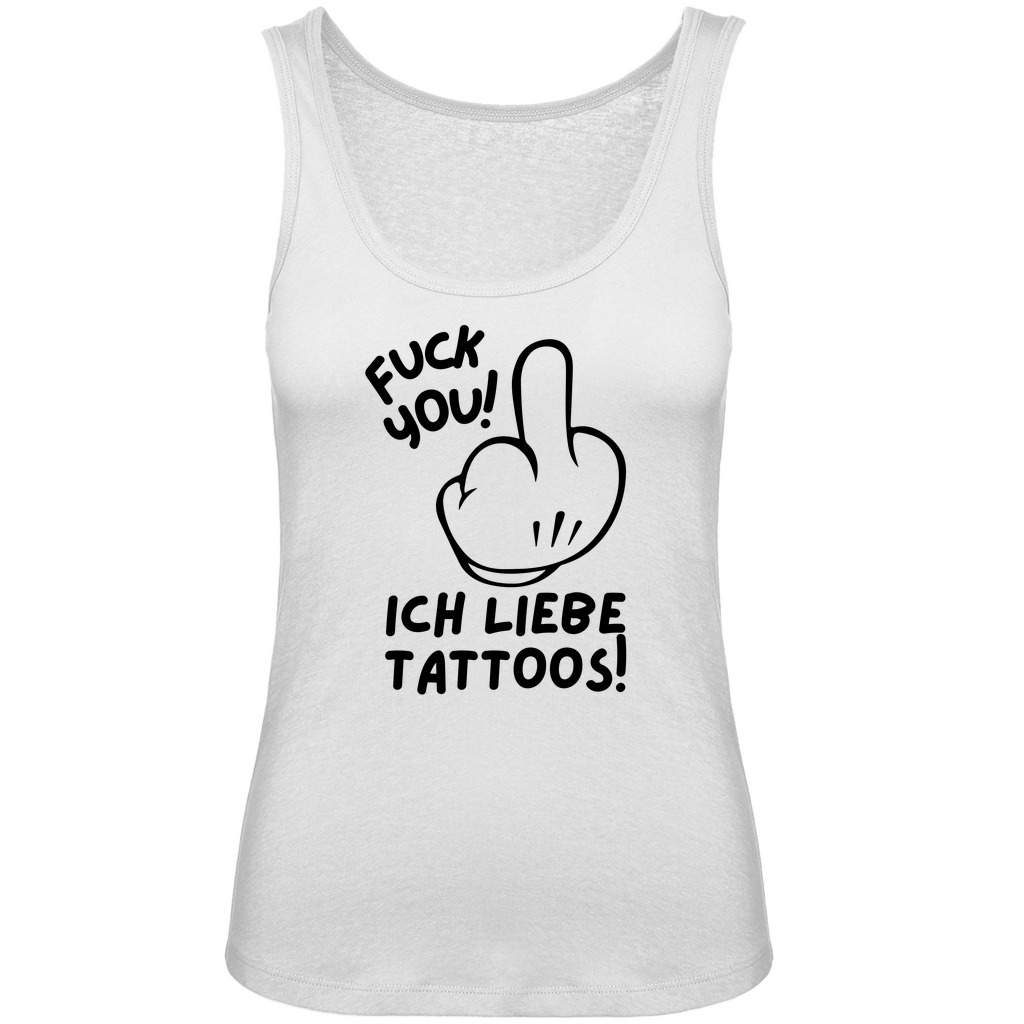 Fuck you - Damen Tank Top Clothes Weiß XS Tattoo Fashion von inked-mafia.de. Dieses Teil gehört in jeden Kleiderschrank eines inked-rebels! Finde ideale Geschenke für Tätowierte, Tattoofans oder Tätowierer.