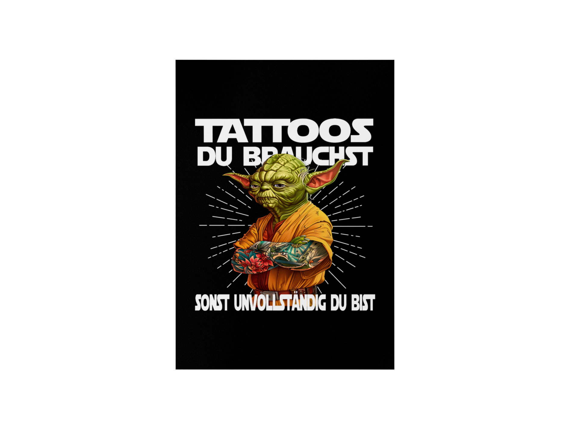 Tattoos du brauchst - Poster Poster     Tattoo Fashion von inked-mafia.de. Dieses Teil gehört in jeden Kleiderschrank eines inked-rebels! Finde ideale Geschenke für Tätowierte, Tattoofans oder Tätowierer.