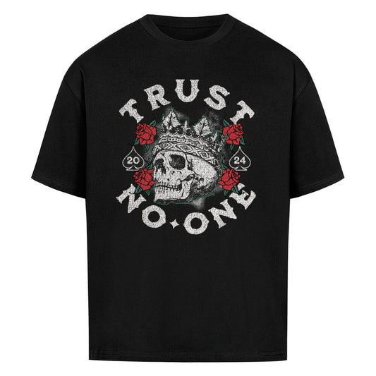 Trust no one - Heavy Oversized Shirt T-Shirt  XS Schwarz  Tattoo Fashion von inked-mafia.de. Dieses Teil gehört in jeden Kleiderschrank eines inked-rebels! Finde ideale Geschenke für Tätowierte, Tattoofans oder Tätowierer.