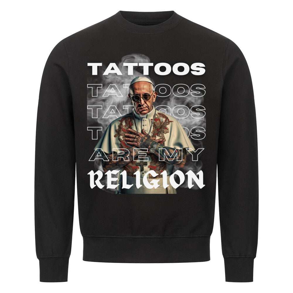 Religion - Sweatshirt Sweatshirt  S Schwarz  Tattoo Fashion von inked-mafia.de. Dieses Teil gehört in jeden Kleiderschrank eines inked-rebels! Finde ideale Geschenke für Tätowierte, Tattoofans oder Tätowierer.