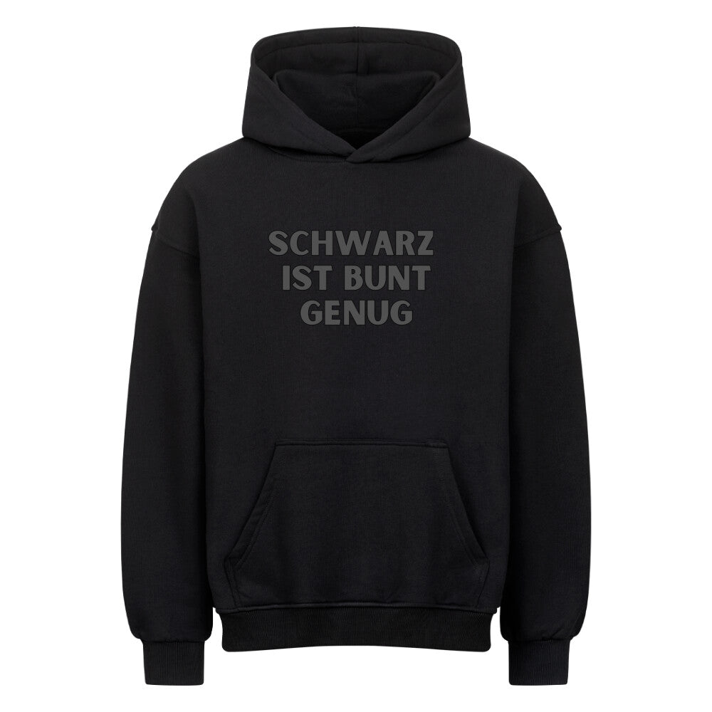Schwarz ist bunt genug - Heavy Oversized Hoodie Hoodie  XS Schwarz  Tattoo Fashion von inked-mafia.de. Dieses Teil gehört in jeden Kleiderschrank eines inked-rebels! Finde ideale Geschenke für Tätowierte, Tattoofans oder Tätowierer.